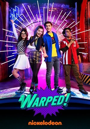 Запредел / Warped! (Nickelodeon, 2022)